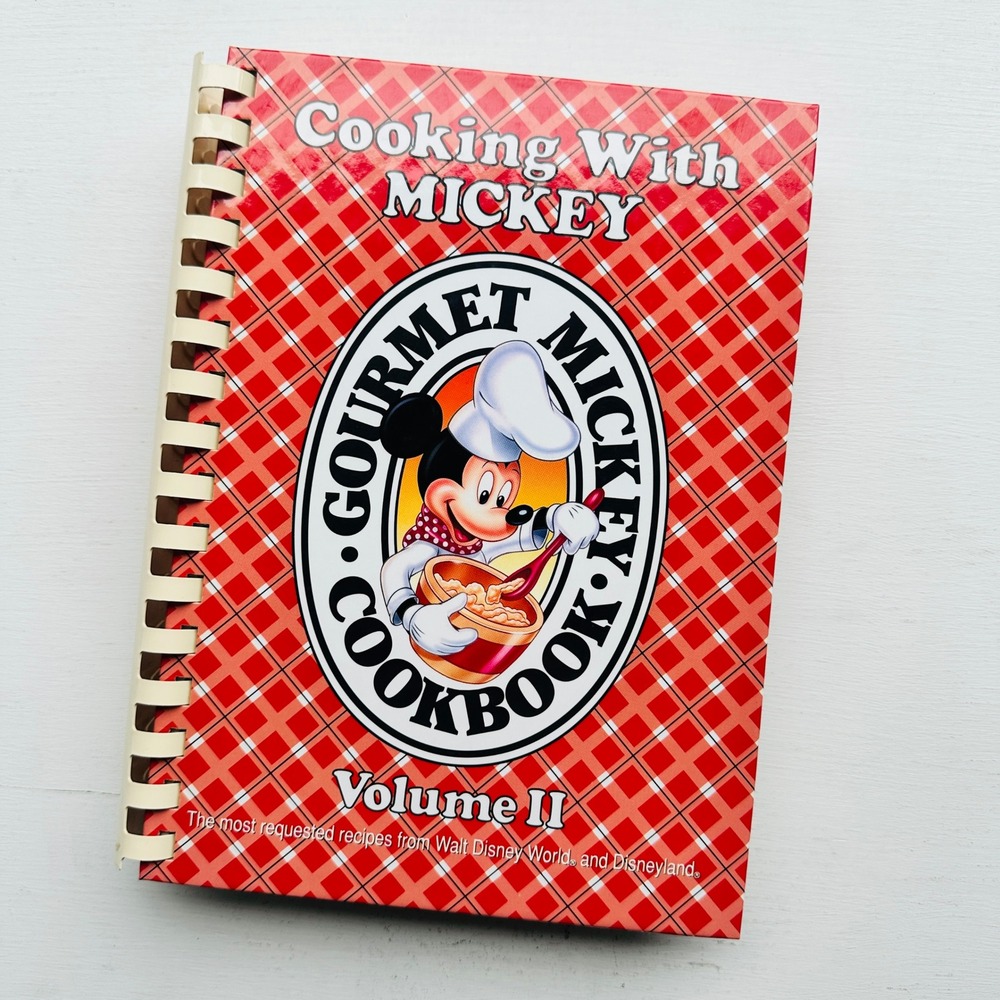 Disney Cooking With Mickey Gourmet Mickey Cookbook Volume II